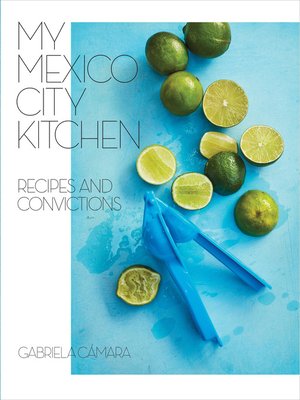 cover image of My Mexico City Kitchen